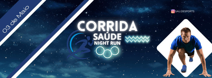 Imagem de divulgação do 2ª Corrida Saúde Night Run