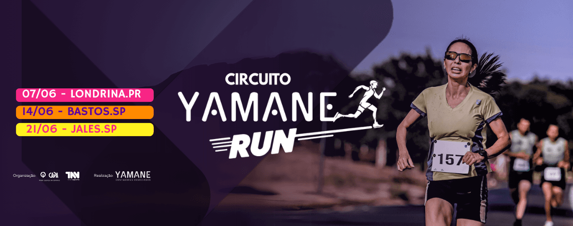 Imagem de divulgação do Circuito Yamane Run | Etapa Londrina